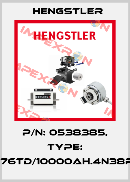 p/n: 0538385, Type: RI76TD/10000AH.4N38RF Hengstler
