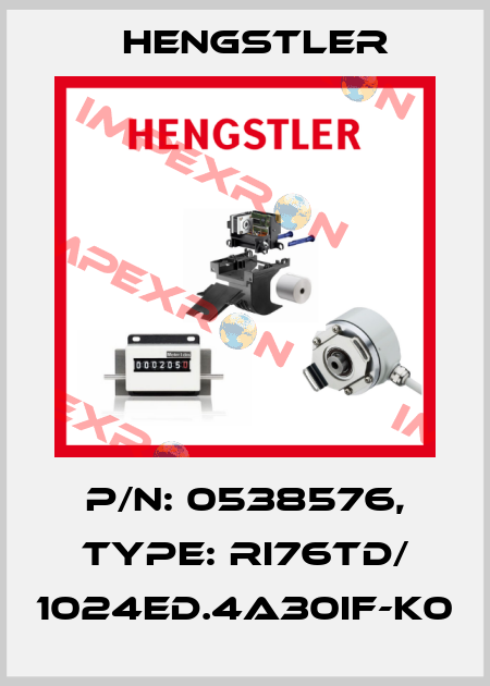 p/n: 0538576, Type: RI76TD/ 1024ED.4A30IF-K0 Hengstler