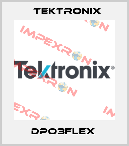 DPO3FLEX  Tektronix