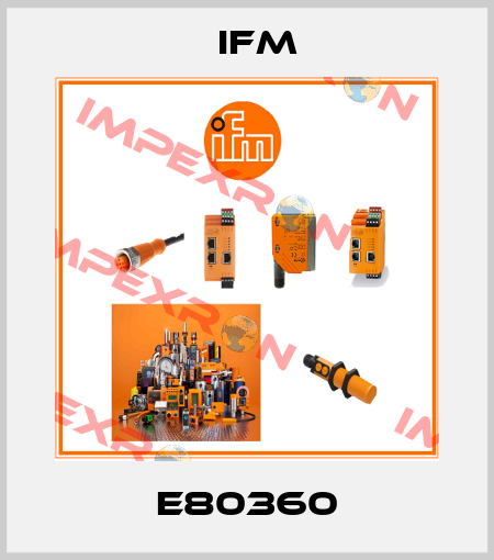 E80360 Ifm