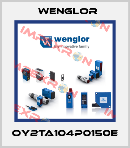 OY2TA104P0150E Wenglor