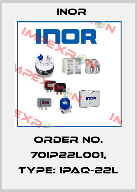 Order No. 70IP22L001, Type: IPAQ-22L Inor