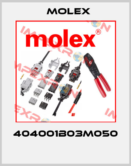 404001B03M050  Molex