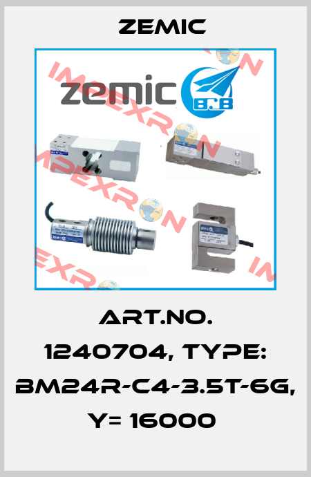 Art.No. 1240704, Type: BM24R-C4-3.5t-6G, Y= 16000  ZEMIC