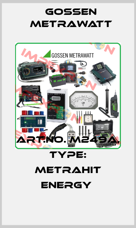 Art.No. M249A, Type: METRAHIT ENERGY  Gossen Metrawatt