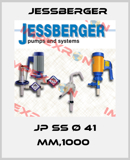 JP SS Ø 41 mm,1000  Jessberger