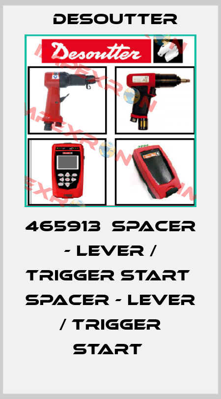 465913  SPACER - LEVER / TRIGGER START  SPACER - LEVER / TRIGGER START  Desoutter