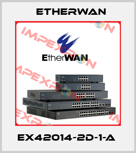 EX42014-2D-1-A  Etherwan