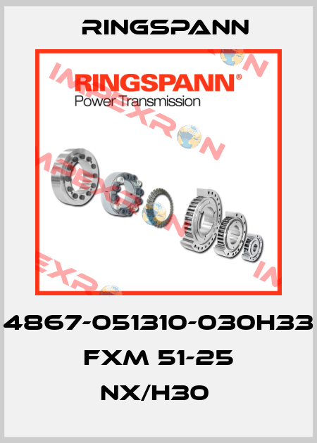 4867-051310-030H33 FXM 51-25 NX/H30  Ringspann