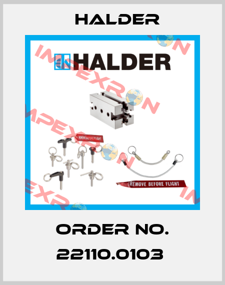 Order No. 22110.0103  Halder