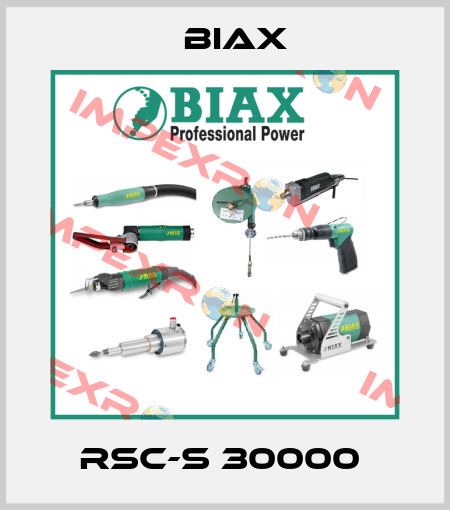 RSC-S 30000  Biax