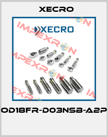 OD18FR-D03NSB-A2P  Xecro