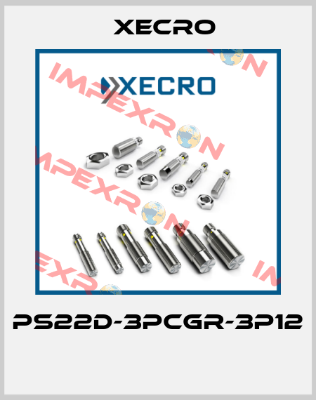 PS22D-3PCGR-3P12  Xecro