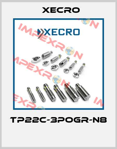 TP22C-3POGR-N8  Xecro