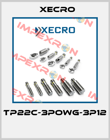 TP22C-3POWG-3P12  Xecro