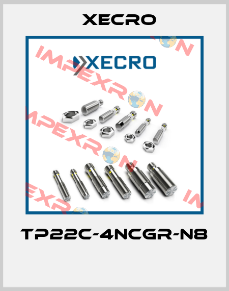TP22C-4NCGR-N8  Xecro