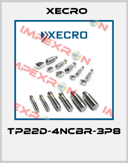 TP22D-4NCBR-3P8  Xecro