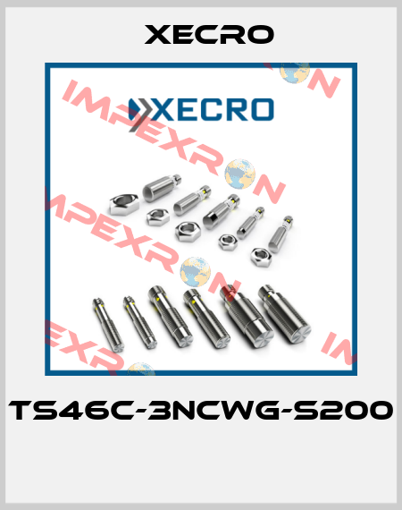 TS46C-3NCWG-S200  Xecro