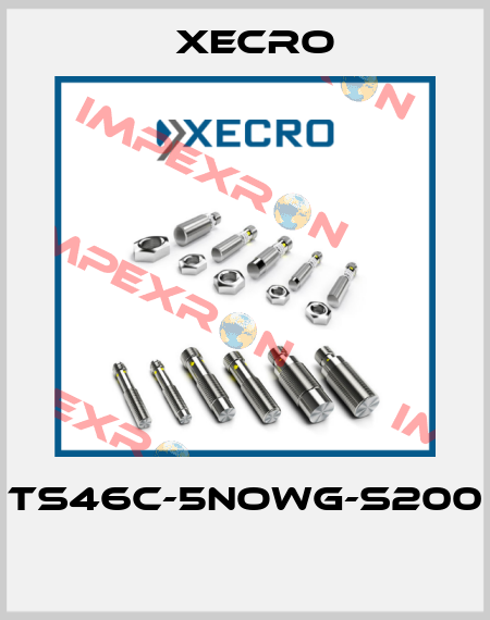 TS46C-5NOWG-S200  Xecro