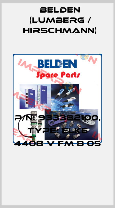 P/N: 933382100, Type: ELKE 4408 V FM 8 05  Belden (Lumberg / Hirschmann)