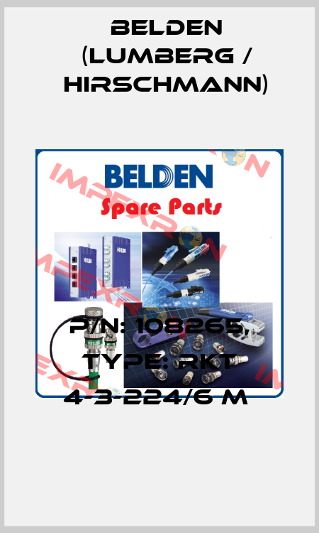 P/N: 108265, Type: RKT 4-3-224/6 M  Belden (Lumberg / Hirschmann)