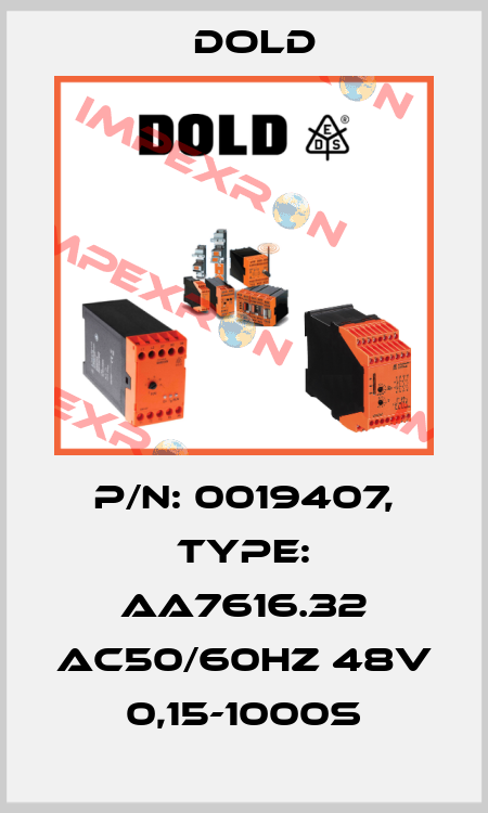 p/n: 0019407, Type: AA7616.32 AC50/60HZ 48V 0,15-1000S Dold