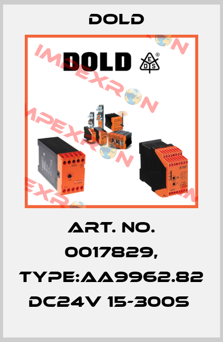 Art. No. 0017829, Type:AA9962.82 DC24V 15-300S  Dold