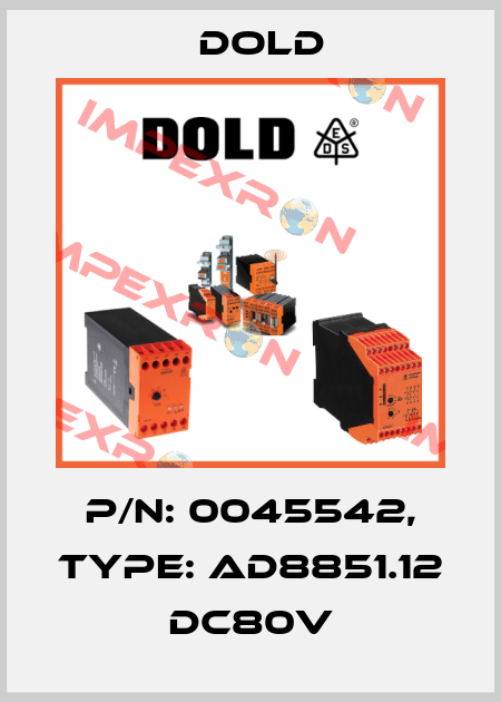 p/n: 0045542, Type: AD8851.12 DC80V Dold