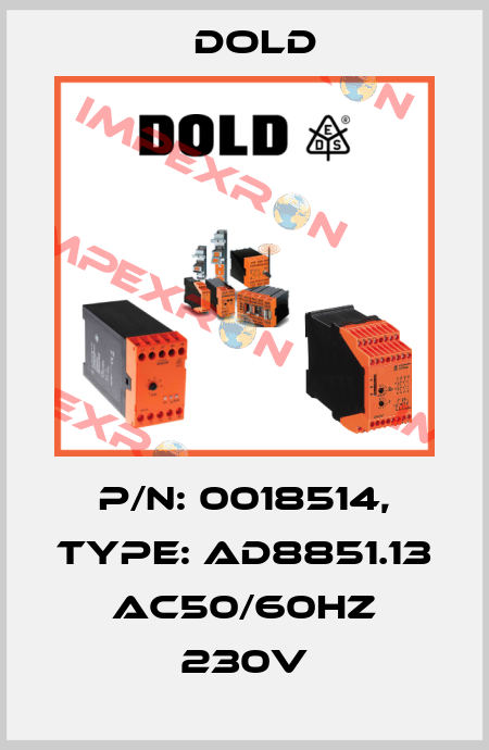 p/n: 0018514, Type: AD8851.13 AC50/60HZ 230V Dold