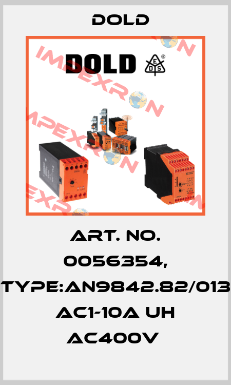 Art. No. 0056354, Type:AN9842.82/013 AC1-10A UH AC400V  Dold