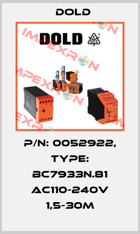 p/n: 0052922, Type: BC7933N.81 AC110-240V 1,5-30M Dold
