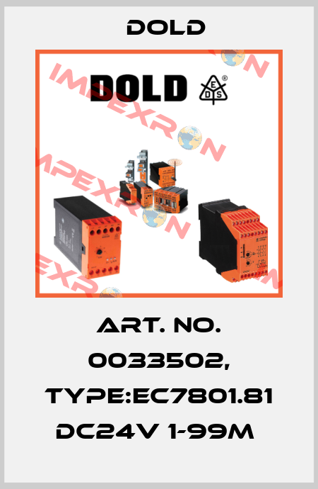 Art. No. 0033502, Type:EC7801.81 DC24V 1-99M  Dold