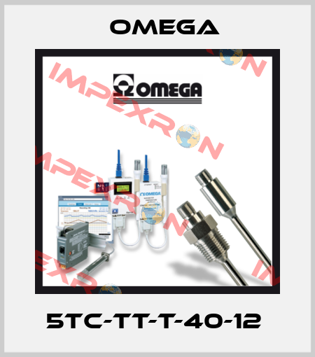 5TC-TT-T-40-12  Omega