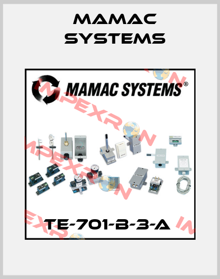 TE-701-B-3-A  Mamac Systems