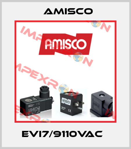 EVI7/9110VAC   Amisco