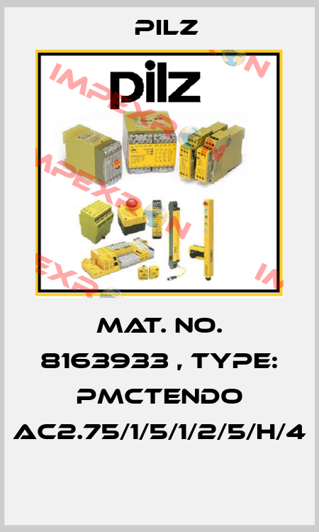 Mat. No. 8163933 , Type: PMCtendo AC2.75/1/5/1/2/5/H/4  Pilz