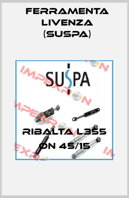 Ferramenta Livenza (Suspa) - Ribalta L355 ON 45/15 Germany Sales Prices