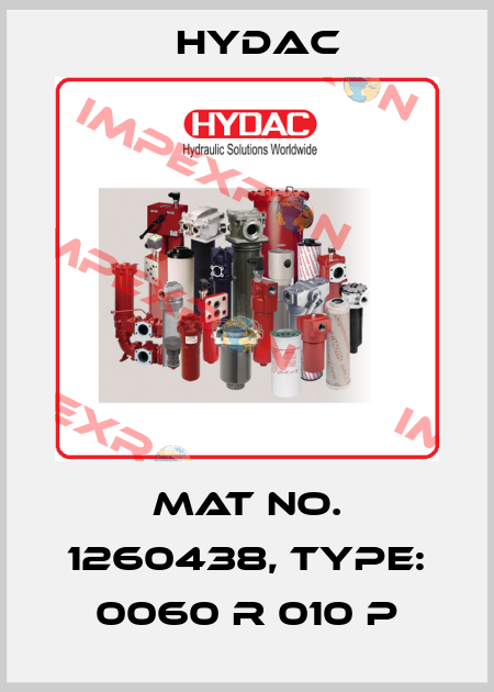 Mat No. 1260438, Type: 0060 R 010 P Hydac