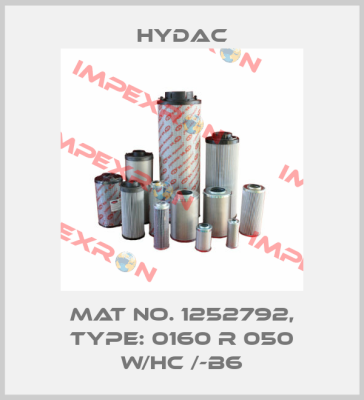 Mat No. 1252792, Type: 0160 R 050 W/HC /-B6 Hydac