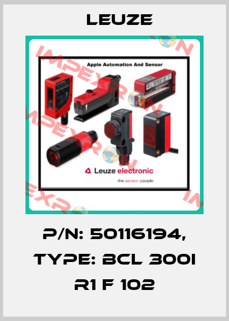 p/n: 50116194, Type: BCL 300i R1 F 102 Leuze