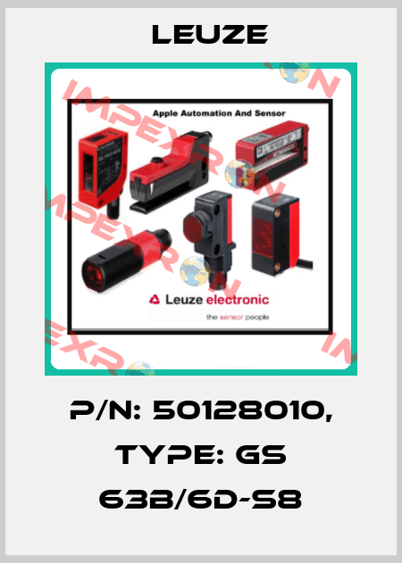 p/n: 50128010, Type: GS 63B/6D-S8 Leuze