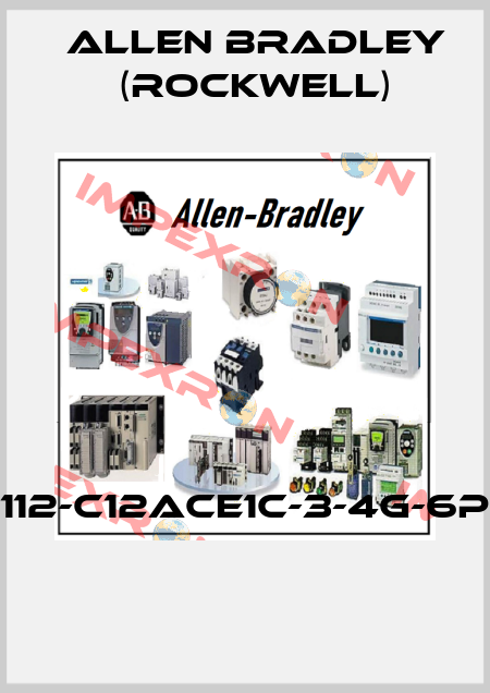 112-C12ACE1C-3-4G-6P  Allen Bradley (Rockwell)