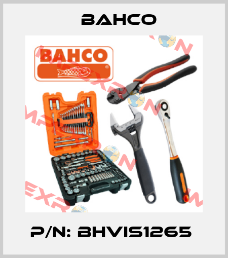 P/N: BHVIS1265  Bahco