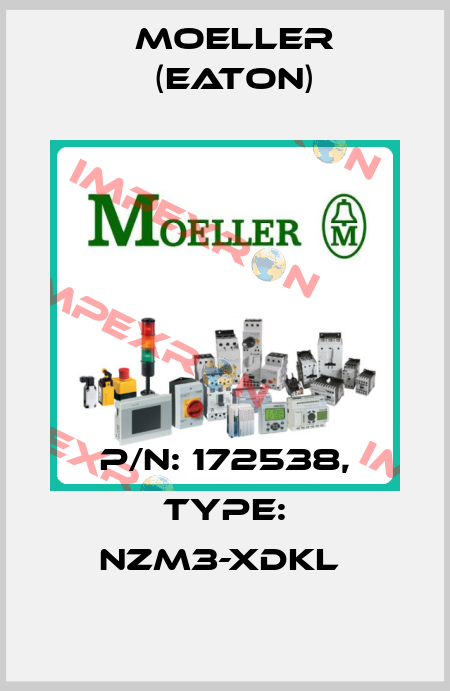 P/N: 172538, Type: NZM3-XDKL  Moeller (Eaton)
