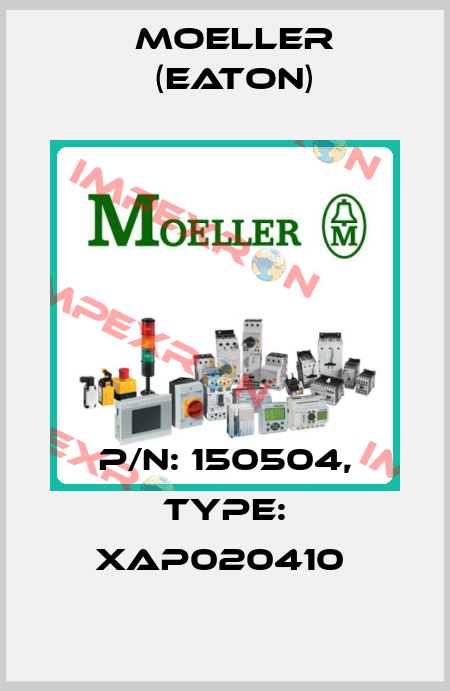P/N: 150504, Type: XAP020410  Moeller (Eaton)