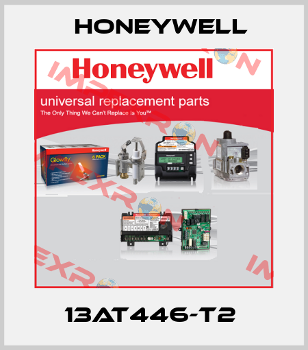 13AT446-T2  Honeywell