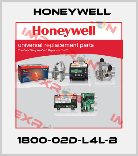 1800-02D-L4L-B  Honeywell