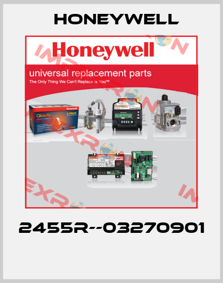2455R--03270901  Honeywell