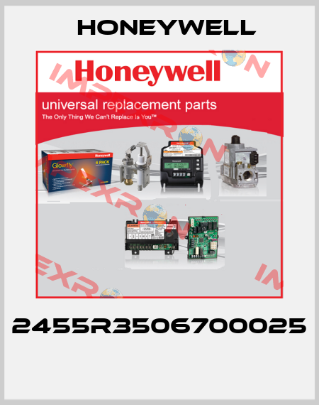 2455R3506700025  Honeywell