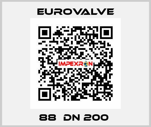 88  DN 200  Eurovalve